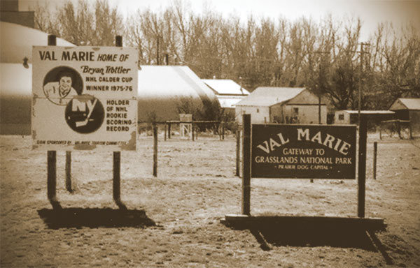 Signs highlighting two of the three main 'claims to fame’ held by Val Marie; Bryan Trottier, and Grasslands National Park which is home to Canada’s only prairie dog colony. The third claim is that Val Marie was the end of the Western Trail; the cattle drive route that began in Texas and wound its way to Canada in the late 1800s.